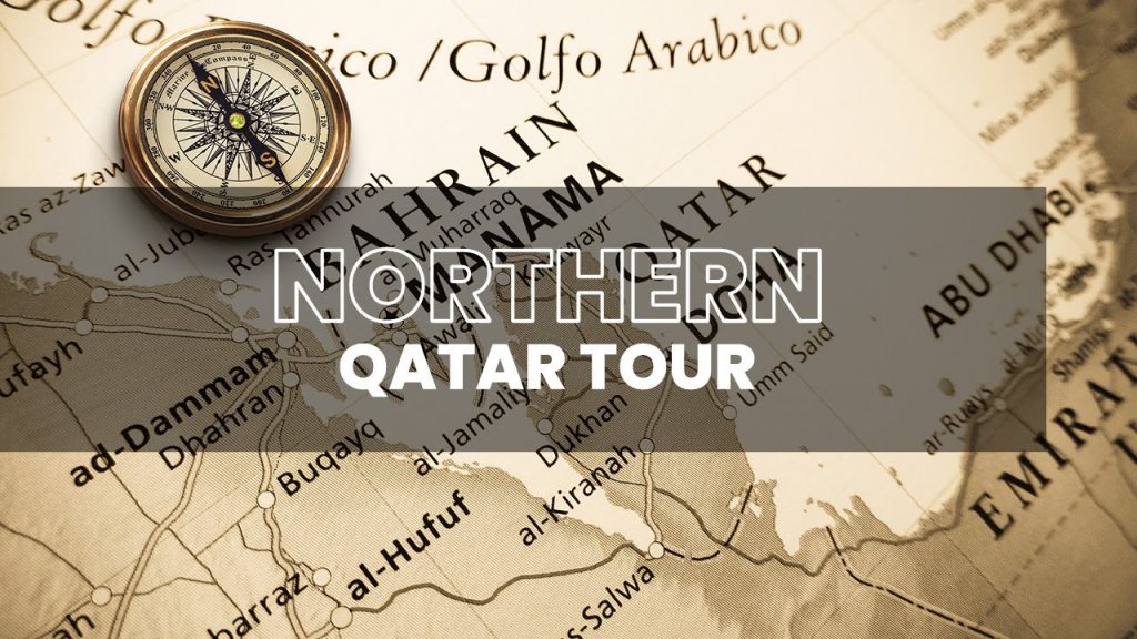 Northern Qatar Tour